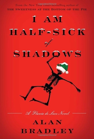 Cover of I Am Half-Sick of Shadows. 