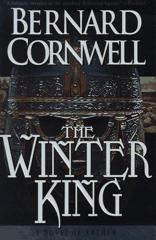 Cover of The Winter King: A Novel of Arthur. 