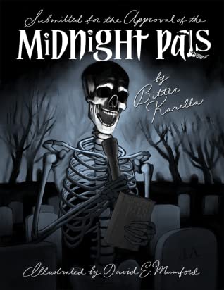 Cover of Submitted for the Approval of the Midnight Pals. 