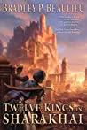 Cover of Twelve Kings in Sharakhai. 