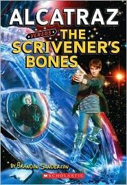 Cover of Alcatraz Versus the Scrivener's Bones. 