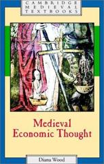 Cover of Medieval Economic Thought (Cambridge Medieval Textbooks). 