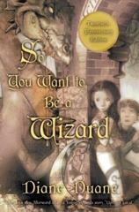 Cover of So You Want to Be a Wizard. 