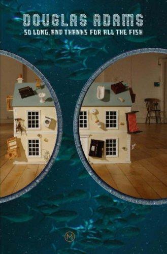 Cover of So Long, and Thanks for All the Fish. 