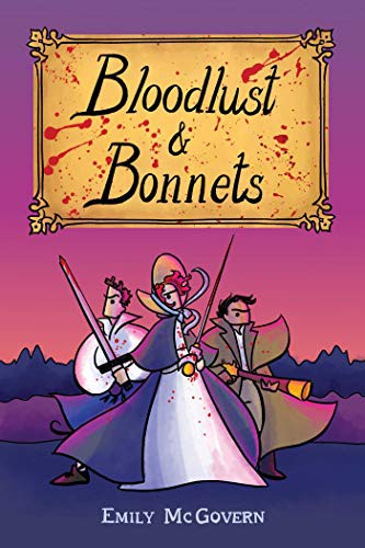 Cover of Bloodlust & Bonnets. 