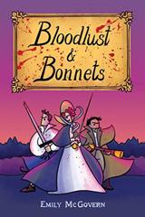 Cover of Bloodlust & Bonnets. 