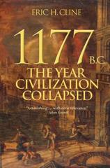 Cover of 1177 B.C.: The Year Civilization Collapsed. 