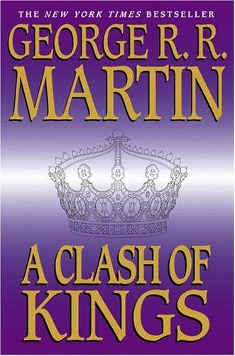 Cover of A Clash of Kings. 