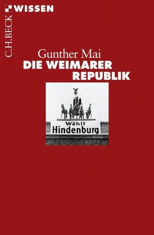 Cover of Die Weimarer Republik. 