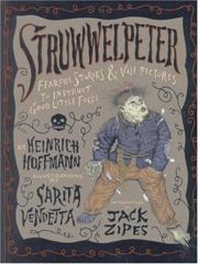 Cover of Struwwelpeter: Fearful Stories and Vile Pictures to Instruct Good Little Folks. 