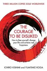 Cover of The Courage to Be Disliked. 