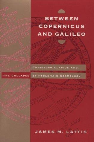 Cover of Between Copernicus and Galileo. 