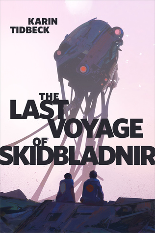 Cover of The Last Voyage of Skidbladnir. 