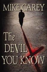 Cover of The Devil You Know. 