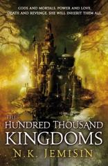 Cover of The Hundred Thousand Kingdoms. 