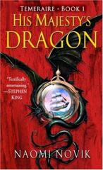 Cover of His Majesty's Dragon. 