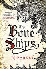 Cover of The Bone Ships. 