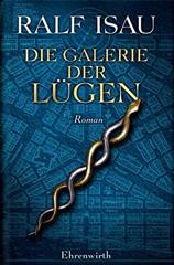 Cover of Der Galerie der Lügen, oder, Der unachtsame Schläfer. 