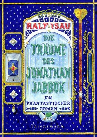 Cover of Die Träume des Jonathan Jabbok. 