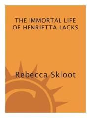 Cover of The Immortal Life of Henrietta Lacks. 