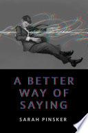 Cover of A Better Way of Saying. 