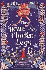 Cover of The House with Chicken Legs. 