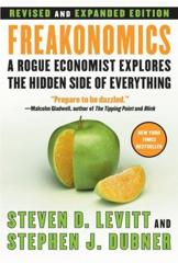 Cover of Freakonomics: A Rogue Economist Explores the Hidden Side of Everything. 