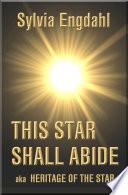 Cover of This Star Shall Abide. 