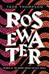 Cover of Rosewater. 