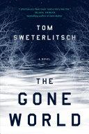 Cover of The Gone World. 