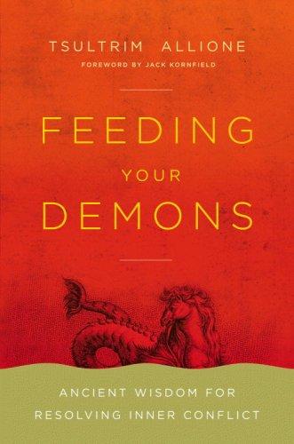 Cover of Feeding Your Demons: Ancient Wisdom for Resolving Inner Conflict. 