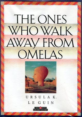 Cover of The Ones Who Walk Away from Omelas. 